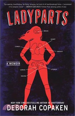 Ladyparts: A Memoir