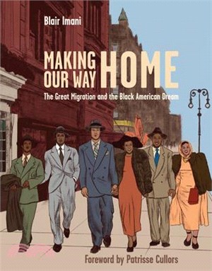 Making Our Way Home ― The Great Migration and the Black American Dream