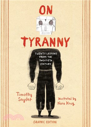 On Tyranny Graphic Edition: Twenty Lessons from the Twentieth Century (平裝本)