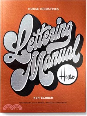 House Industries Lettering Manual