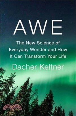 Awe :the new science of ever...