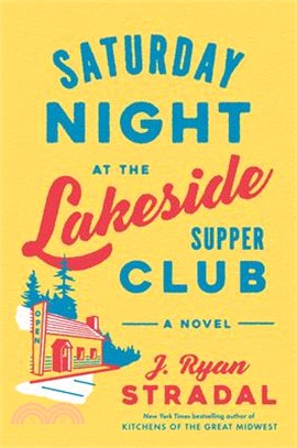 Saturday night at the Lakeside Supper Club /