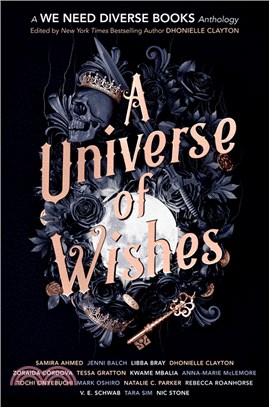 A Universe of Wishes: A We Need Diverse Books Anthology