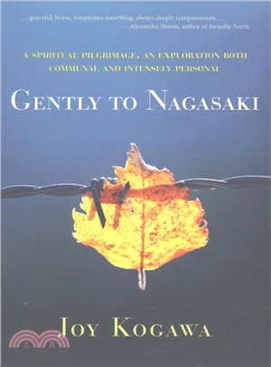 Gently to Nagasaki