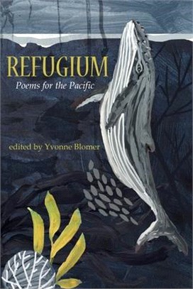Refugium ─ Poems for the Pacific
