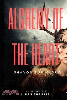 Alchemy of the Heart: Shavon Sun Cloud