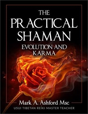 The Practical Shaman - Evolution and Karma