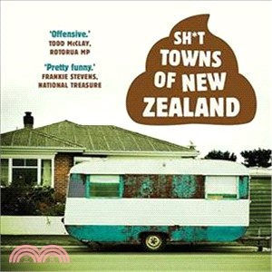 Sh*t Towns of New Zealand