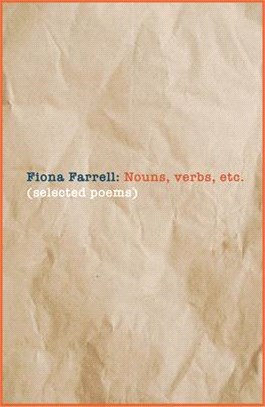 Nouns, Verbs, Etc.: Selected Poems