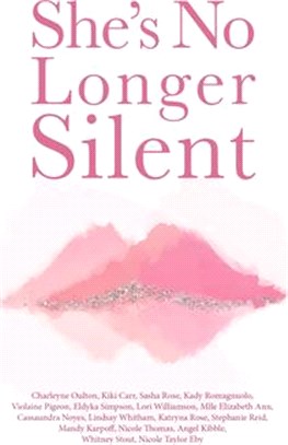 She's No Longer Silent: Healing After Mental Health Trauma, Sexual Abuse, and Experiencing Injustice