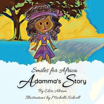 Smiles for Africa: Adamma's Story