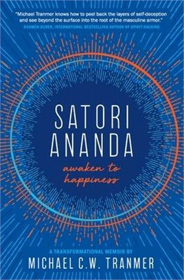 satori ananda: awaken to happiness