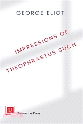 Impressions of Theophrastus Such