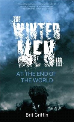 The Wintermen ― At the End of the World
