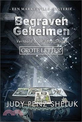 Begraven Geheimen: Een Marketville-mysterie: GROOT FORMAAT