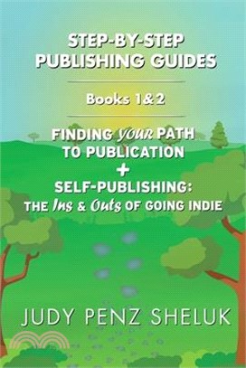 Step-by-Step Publishing Guides: Books 1 & 2