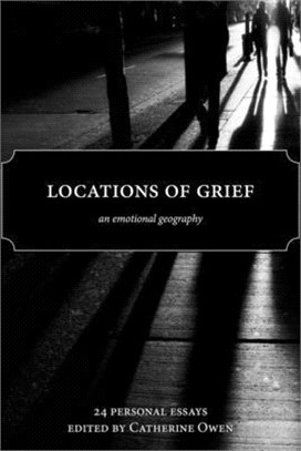 Locations of Grief ― An Emotional Geography