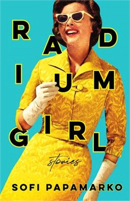 Radium Girl: Stories