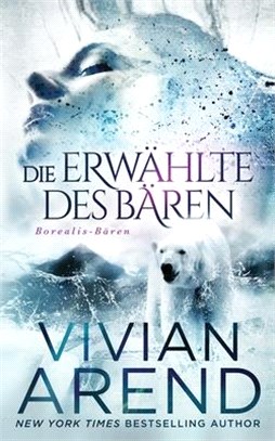 Die Erwählte des Bären (Borealis-Bären Buch 1)