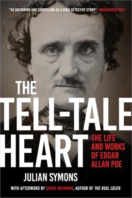 The Tell-tale Heart ― The Life and Works of Edgar Allan Poe