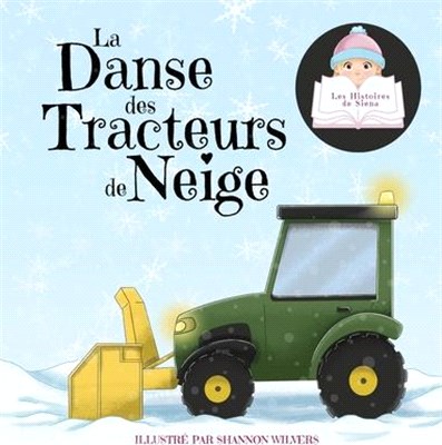 La Danse des Tracteurs de Neige