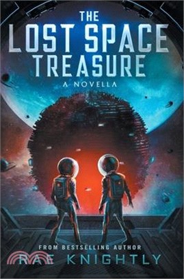The Lost Space Treasure - A Novella