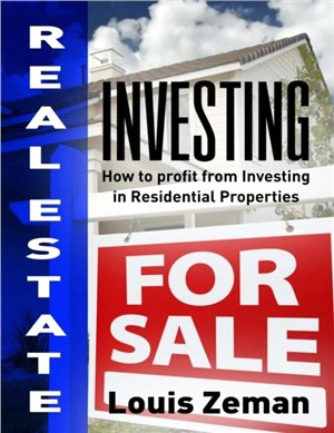 Real Estate Investing：How to Profit from Investing in Residential Properties