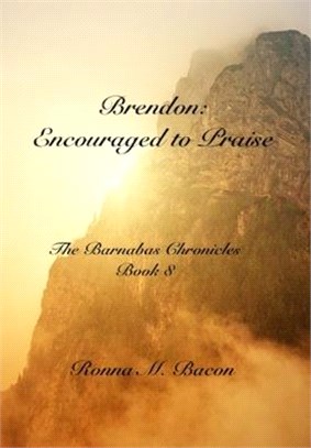 Brendon: Encouraged to Praise