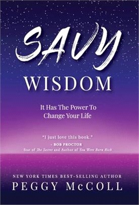 Savy Wisdom: It Has The Power To Change Your Life