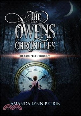 The Owens Chronicles (Large Print Edition): The Complete Trilogy