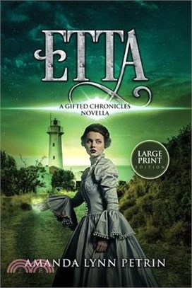 Etta: A Gifted Chronicles Novella