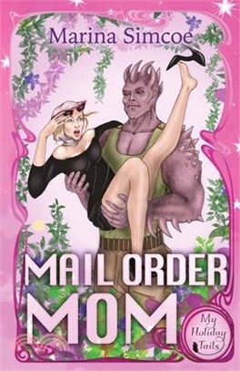 Mail Order Mom
