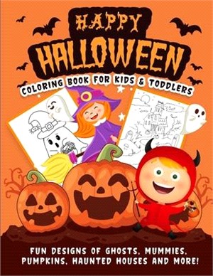 Happy Halloween Coloring Book For Kids and Toddlers