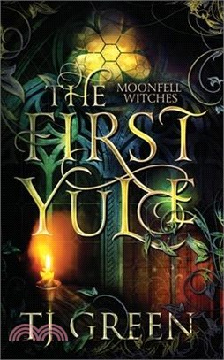 The First Yule: Paranormal Novella