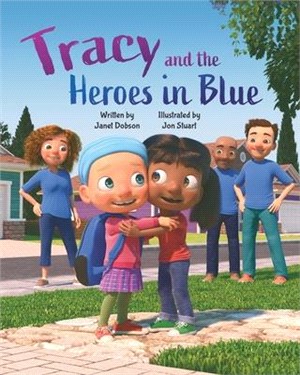 Tracy and the Heroes in Blue