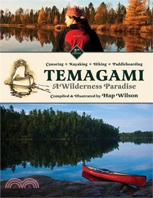 Temagami: A Wilderness Paradise