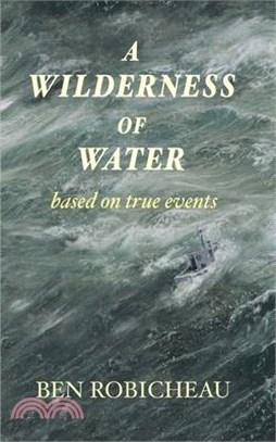 A Wilderness of Water