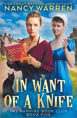 In Want of a Knife: A Paranormal Women's Fiction Cozy Mystery