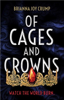 Of Cages and Crowns