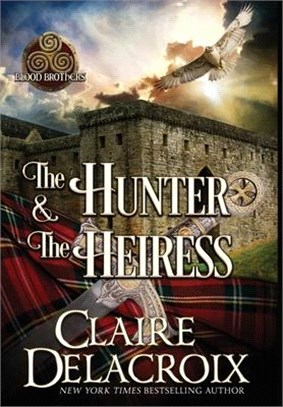 The Hunter & the Heiress: A Medieval Romance