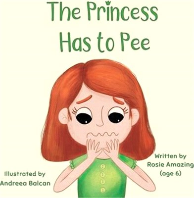 The Princess Has to Pee