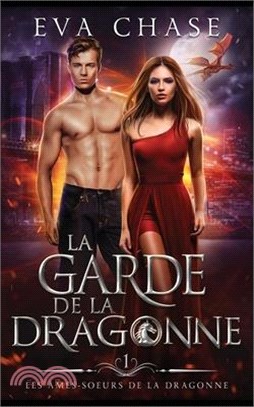 La garde de la dragonne