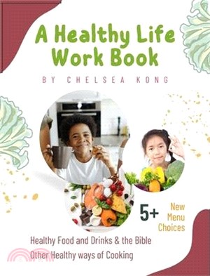 A Health Life Work Book