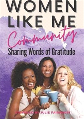 Women Like Me Community: Sharing Words Of Gratitude