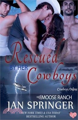 Rescued by Her Cowboys