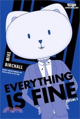 Everything Is Fine Volume Two: A Webtoon Unscrolled Graphic Novel