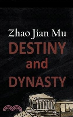 Destiny and Dynasty