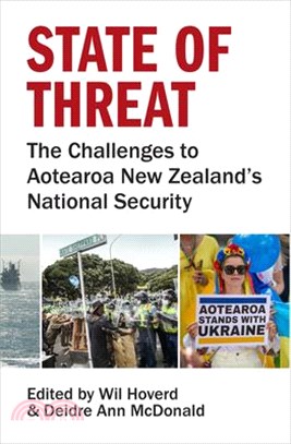 State of Threat: The Challenges to Aotearoa New Zealand's National Security