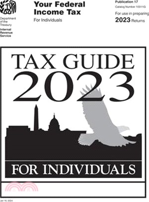 Tax Guide 2023 for Individuals: Publication 17