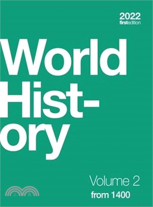 World History, Volume 2: from 1400